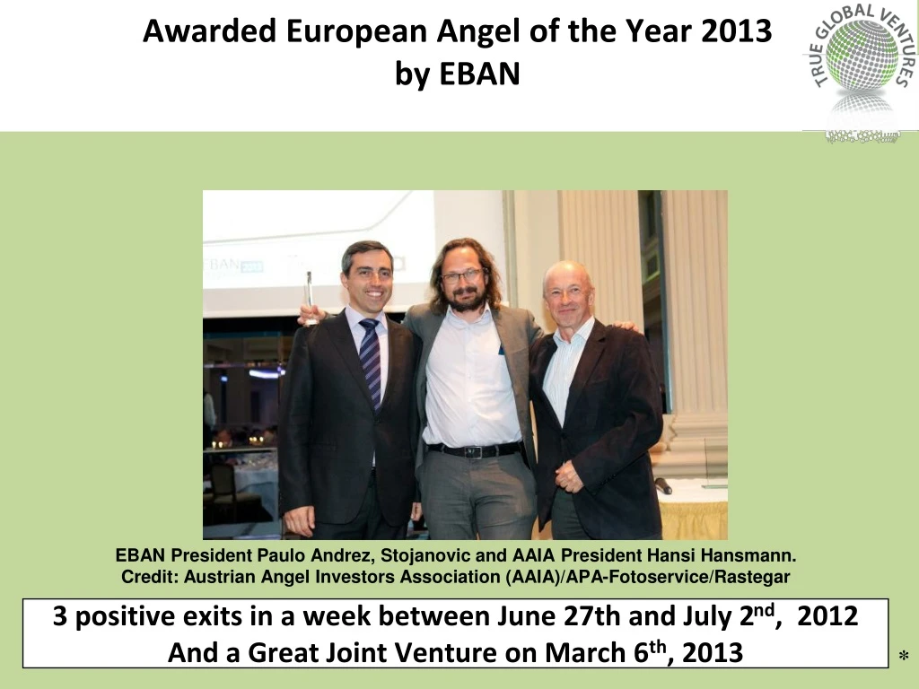 awarded european angel of the year 2013 by eban