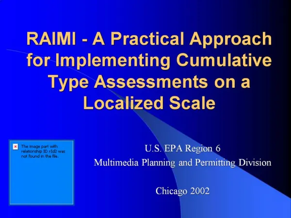 RAIMI - A Practical Approach for Implementing Cumulative Type Assessments on a Localized Scale