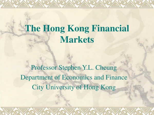The Hong Kong Financial Markets