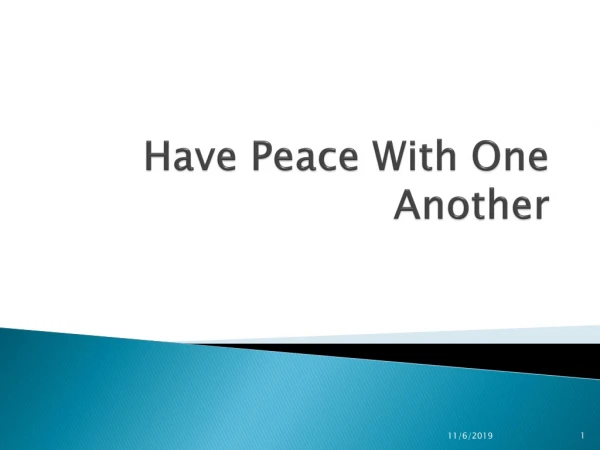 Have Peace With One Another