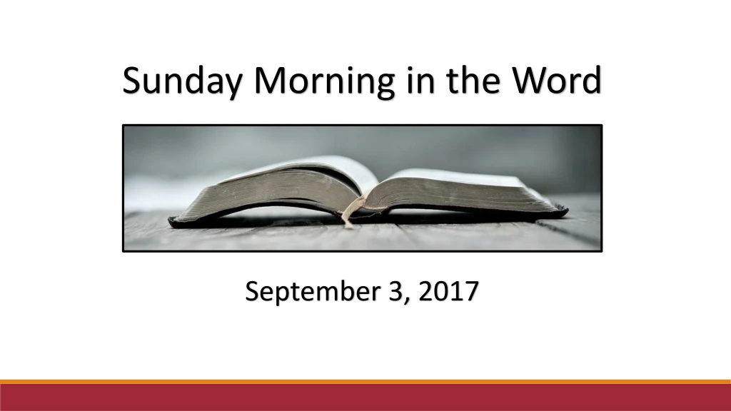 sunday morning in the word