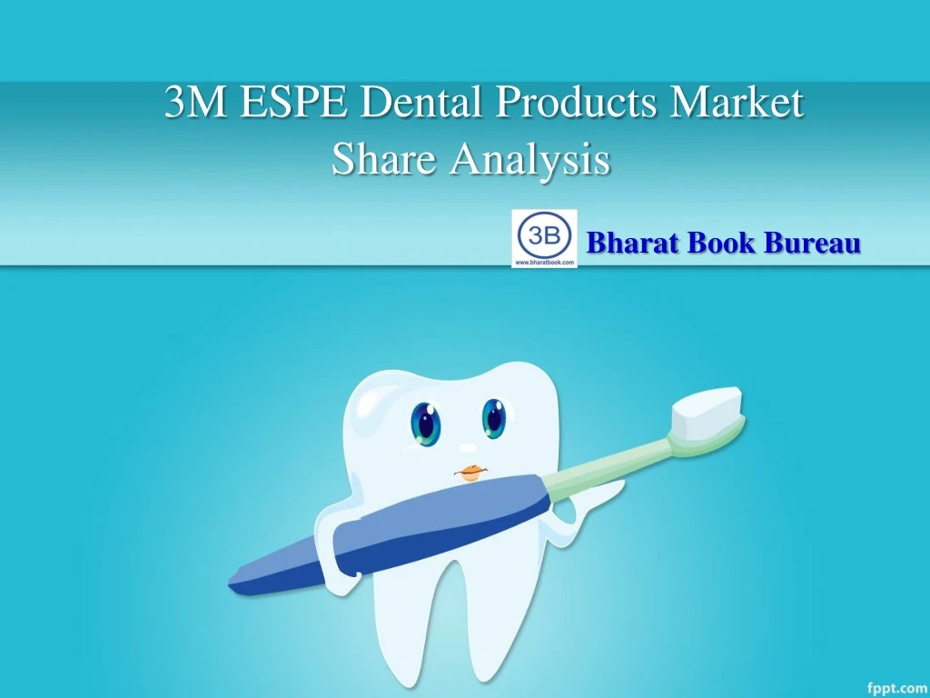 3m espe dental products market share analysis