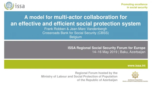 ISSA Regional Social Security Forum for Europe 14–16 May 2019 | Baku, Azerbaijan
