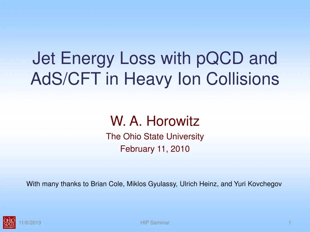 jet energy loss with pqcd and ads cft in heavy ion collisions