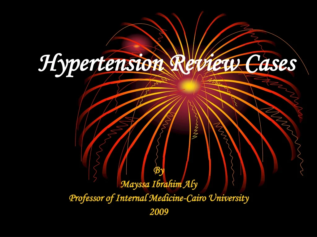 hypertension review cases