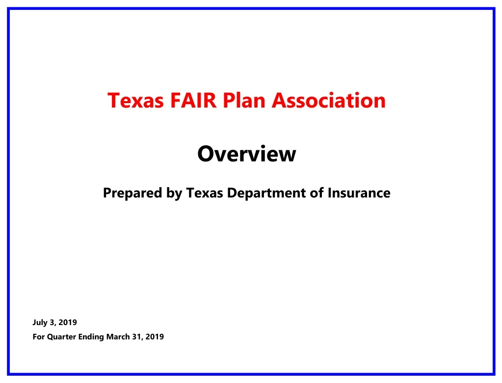 texas fair plan association overview prepared by texas department of insurance