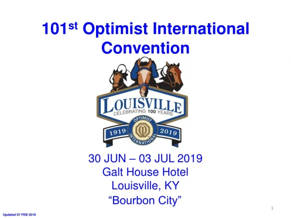 30 JUN – 03 JUL 2019 Galt House Hotel Louisville, KY