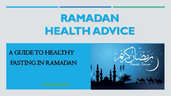 Ramadan Health Advice