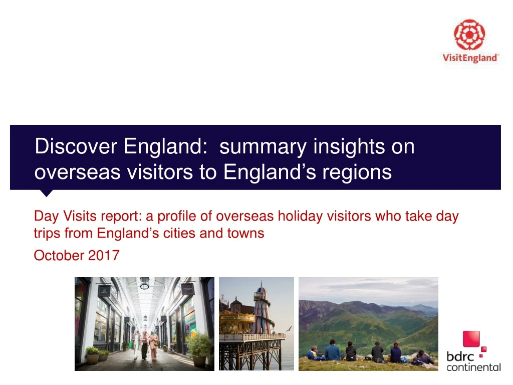 discover england summary insights on overseas visitors to england s regions