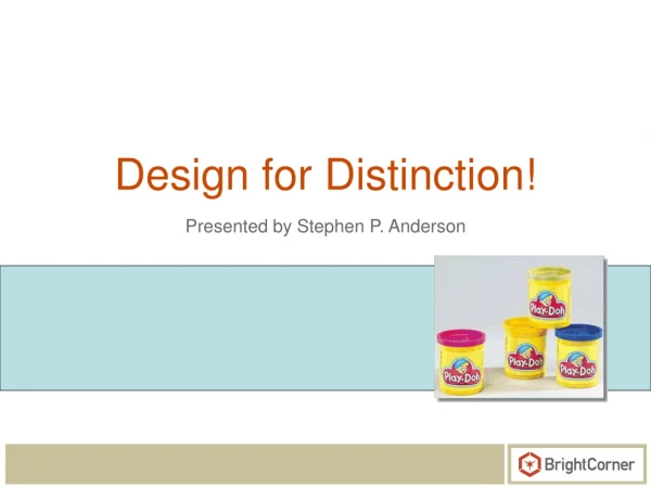 Design for Distinction!