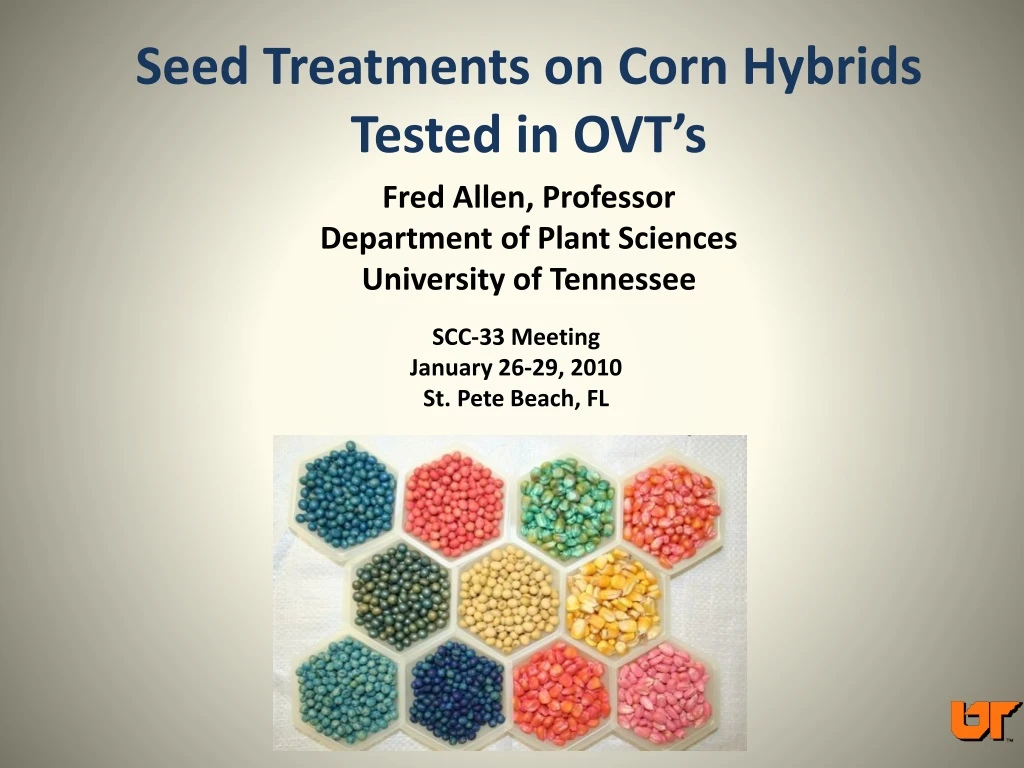 seed treatments on corn hybrids tested in ovt s