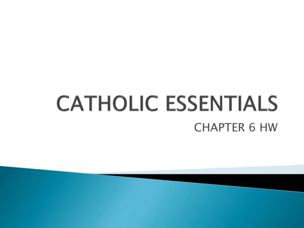 CATHOLIC ESSENTIALS