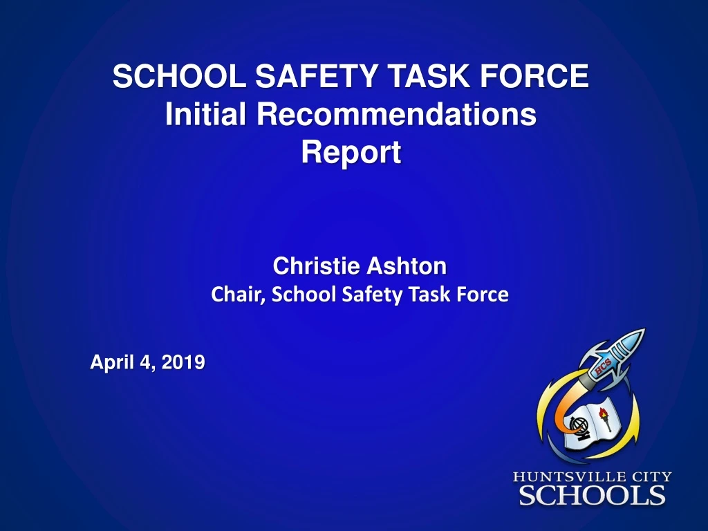school safety task force initial recommendations