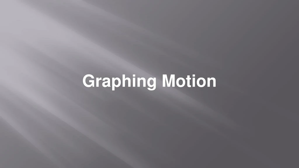 graphing motion