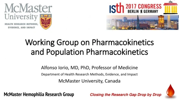 Working Group on Pharmacokinetics and Population Pharmacokinetics