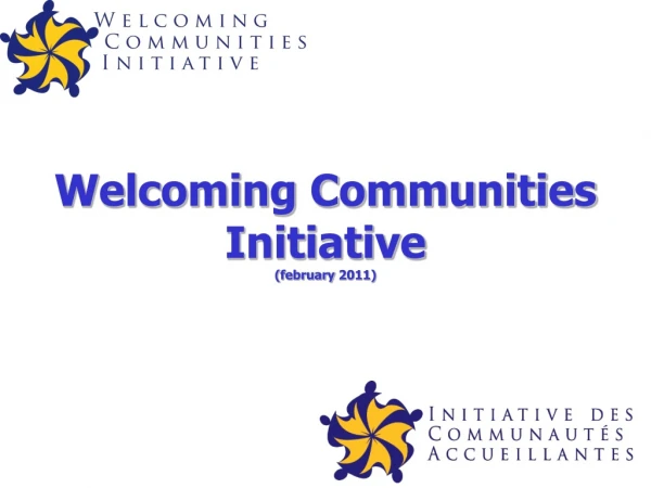 Welcoming Communities Initiative ( february 2011)