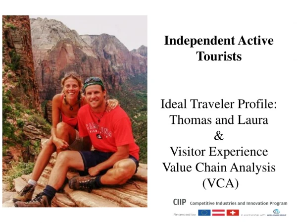Independent active tourists: Thomas and Laura