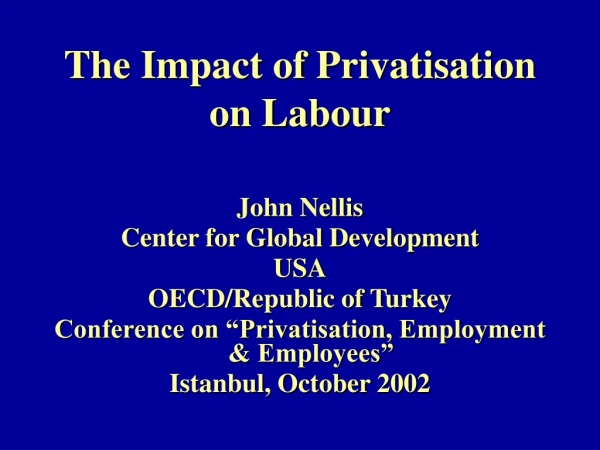 The Impact of Privatisation on Labour