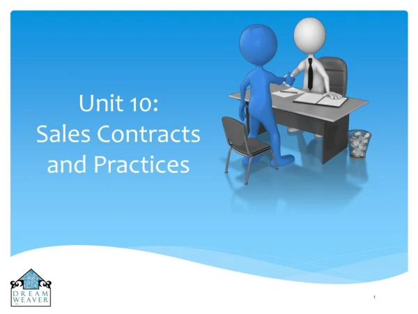 Unit 10: Sales Contracts and Practices