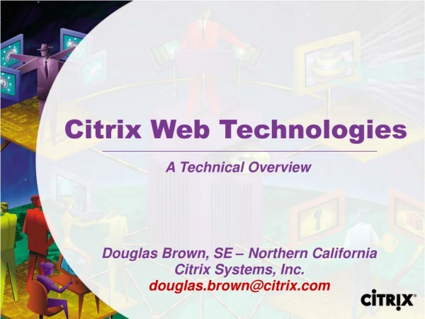 Citrix Web Technologies