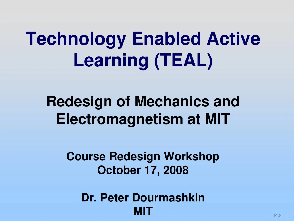 technology enabled active learning teal redesign