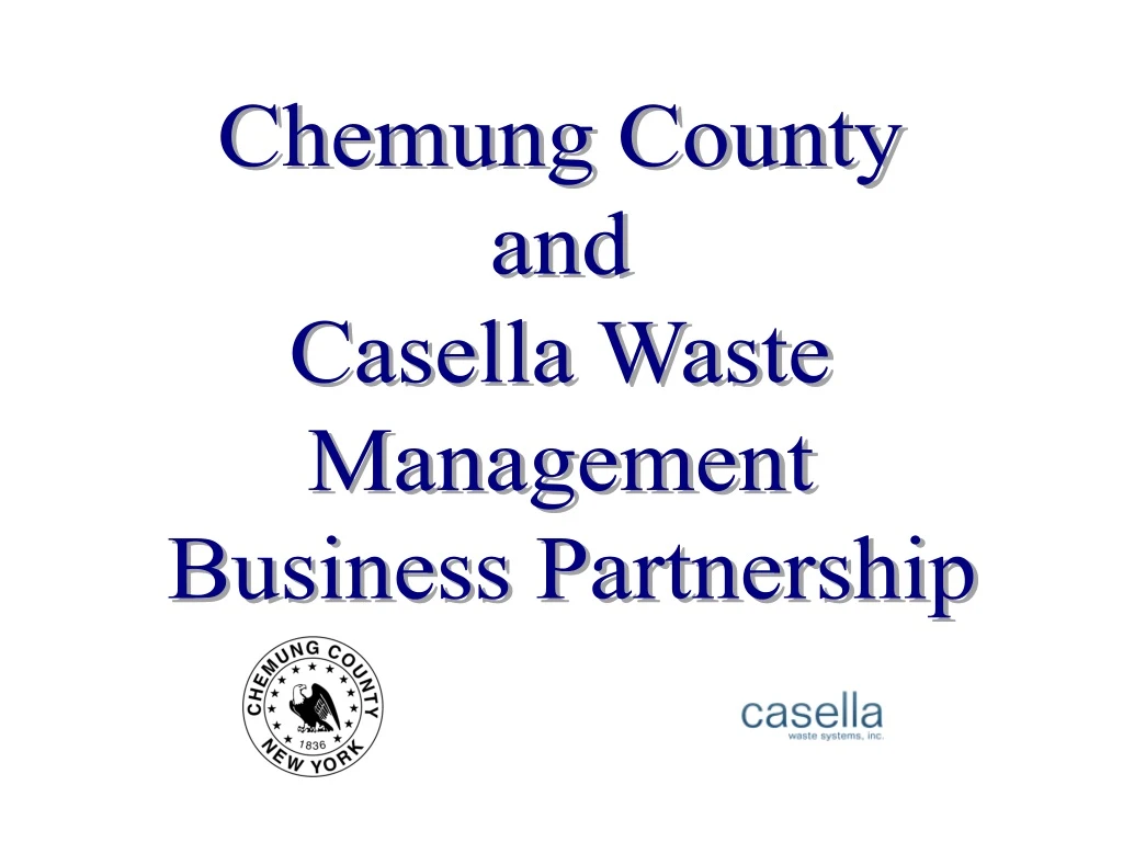 chemung county and casella waste management