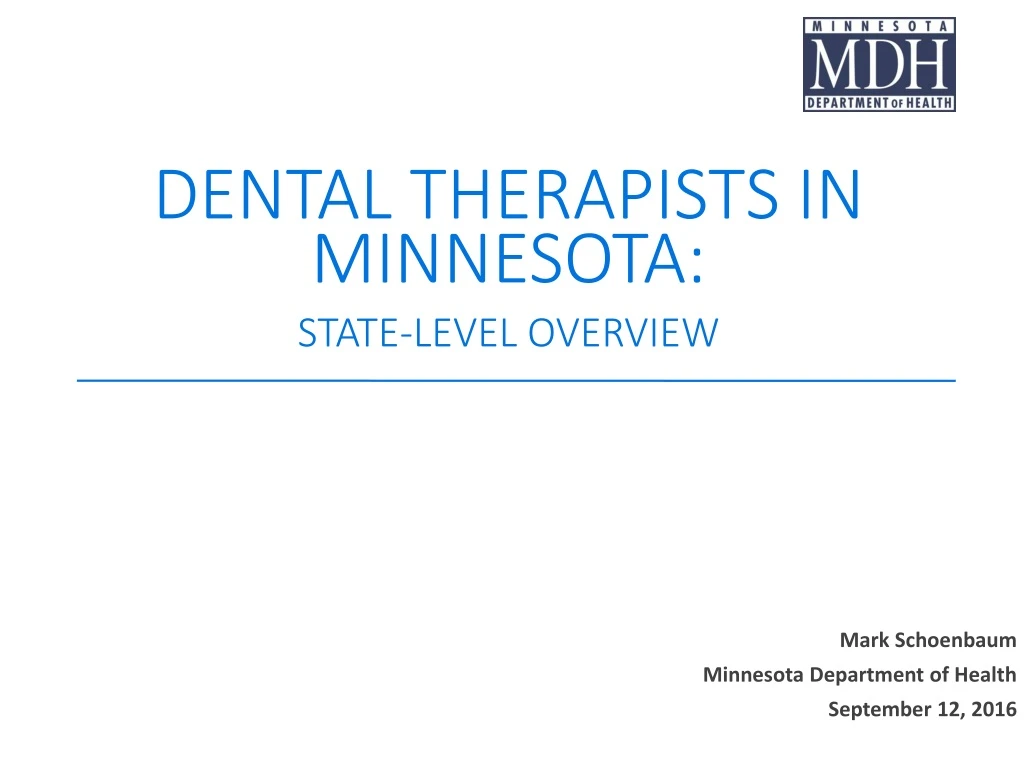 dental therapists in minnesota state level overview