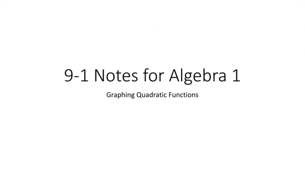 9-1 Notes for Algebra 1