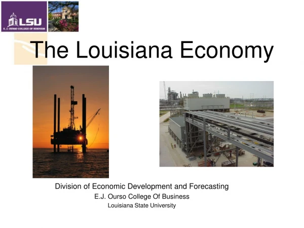 The Louisiana Economy