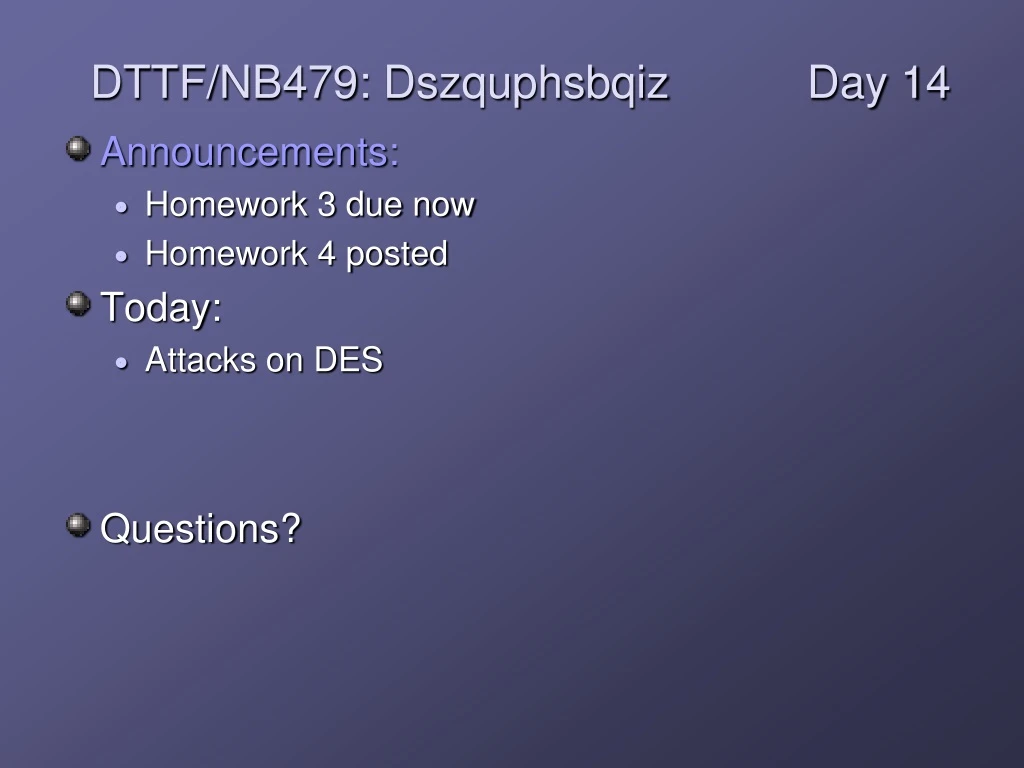 dttf nb479 dszquphsbqiz day 14