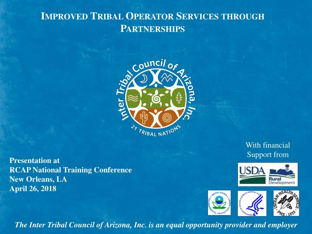 improved tribal operator services through
