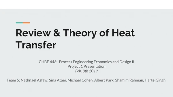 Review &amp; Theory of Heat Transfer