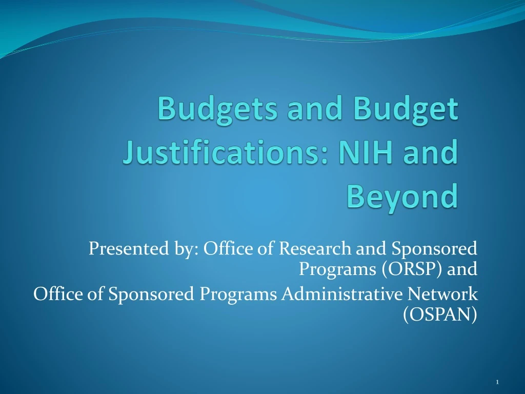budgets and budget justifications nih and beyond