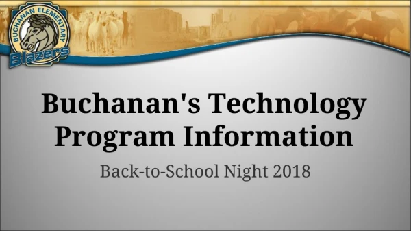 Buchanan's Technology Program Information
