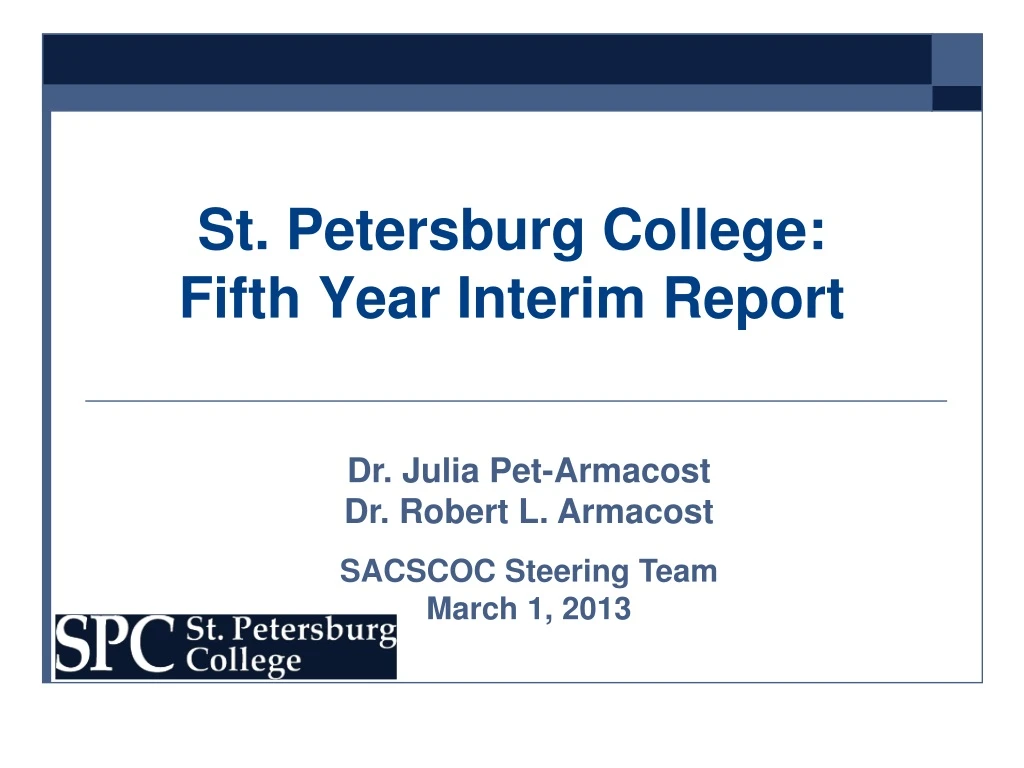 st petersburg college fifth year interim report