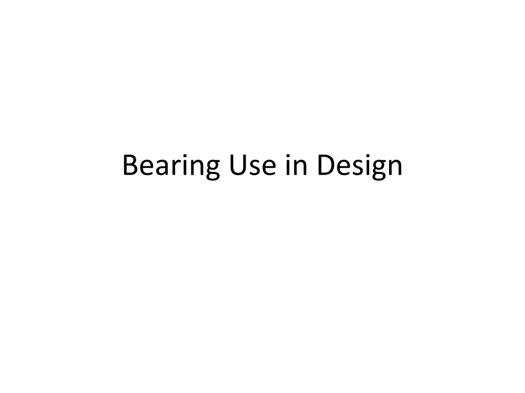bearing use in design