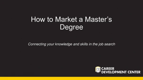 How to Market a Master’s Degree