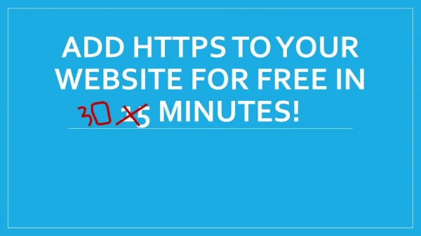 Add HTTPS to Your Website for Free in 15 Minutes!