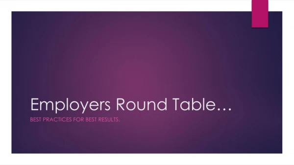 Employers Round Table…