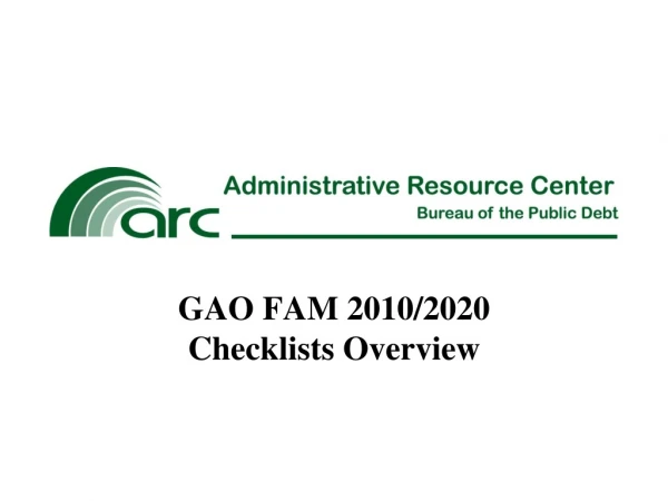 GAO FAM 2010/2020 Checklists Overview