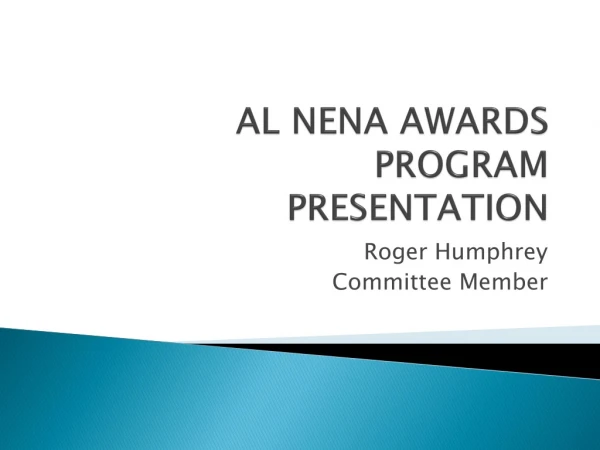 AL NENA AWARDS PROGRAM PRESENTATION