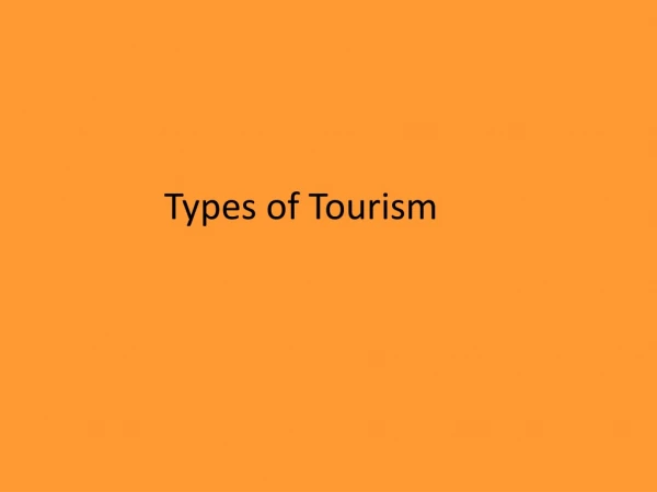 Types of Tourism