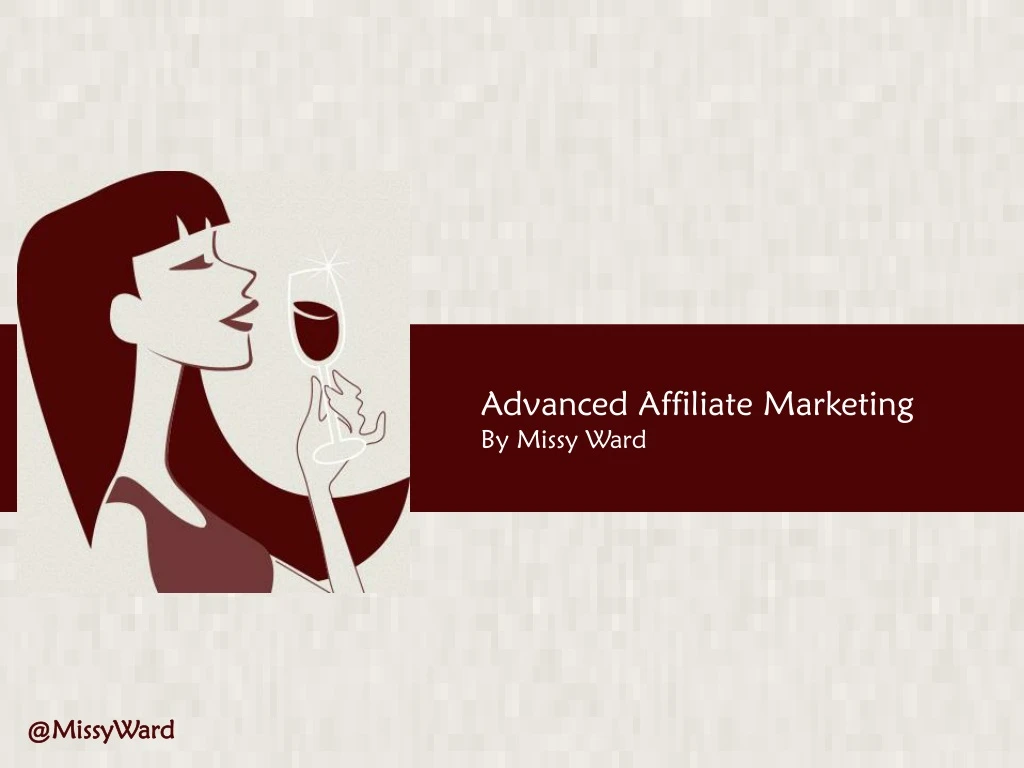 advanced affiliate marketing by missy ward