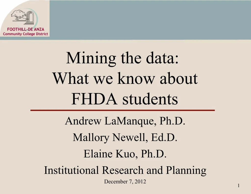 mining the data what we know about fhda students