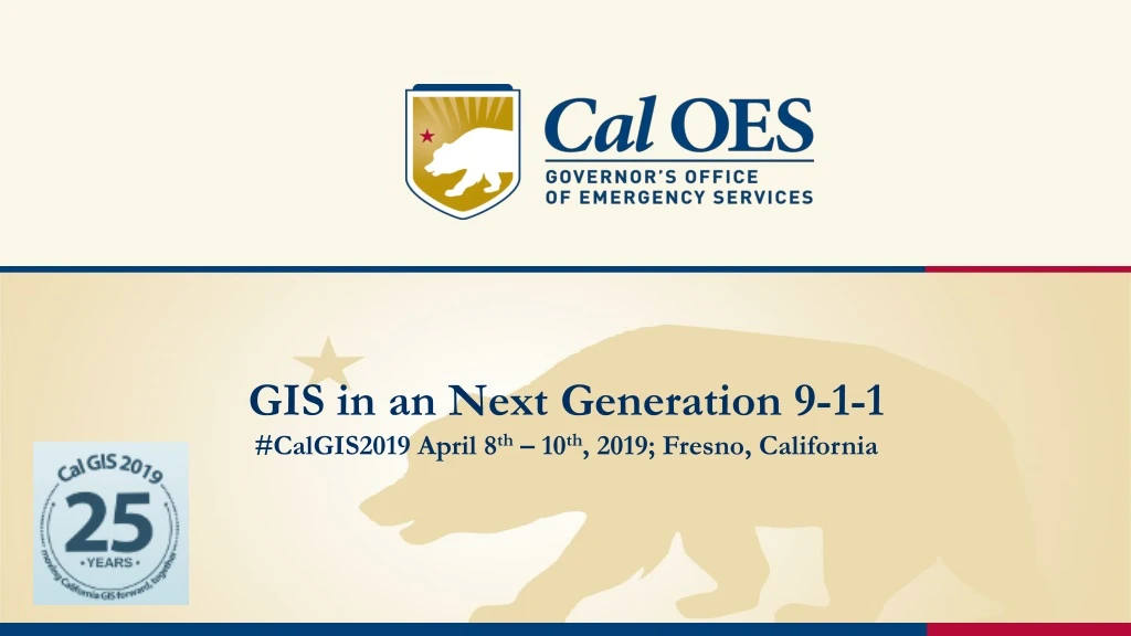 gis in an next generation 9 1 1 calgis2019 april