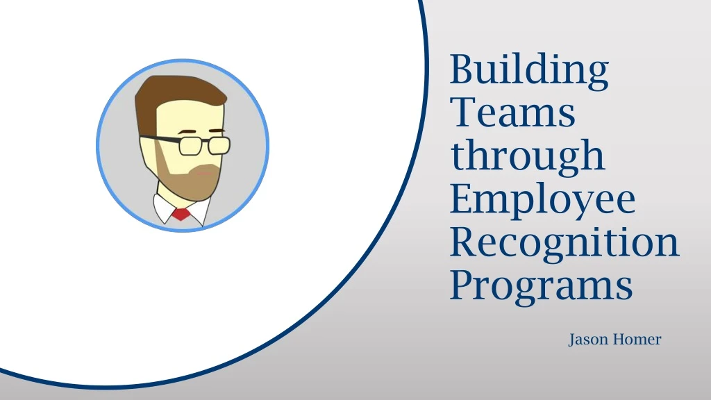 building teams through employee recognition programs