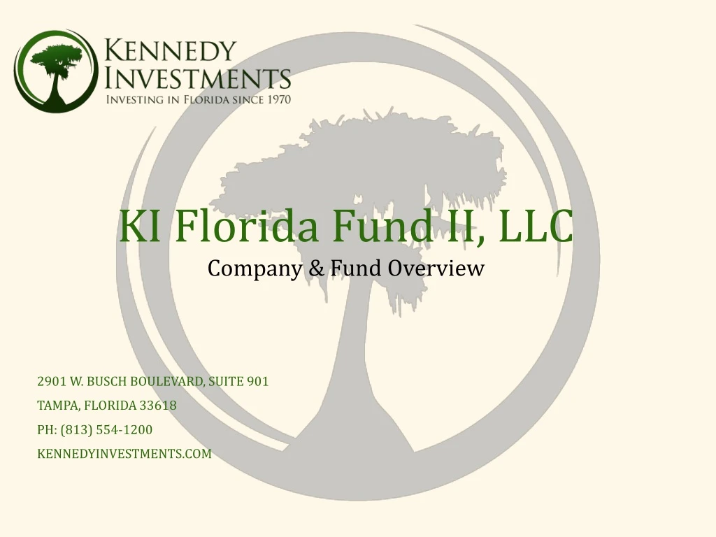 ki florida fund ii llc company fund overview