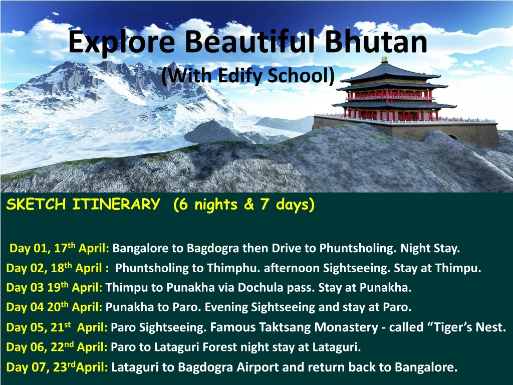 explore beautiful bhutan with edify school