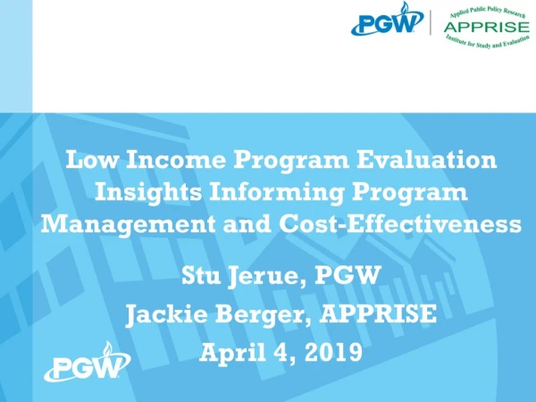 Low Income Program Evaluation Insights Informing Program Management and Cost-Effectiveness