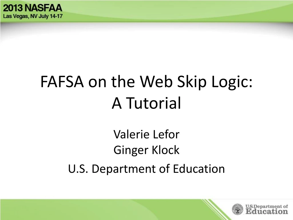 fafsa on the web skip logic a tutorial